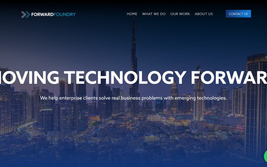 Forward Foundry | Moving Technology Forward